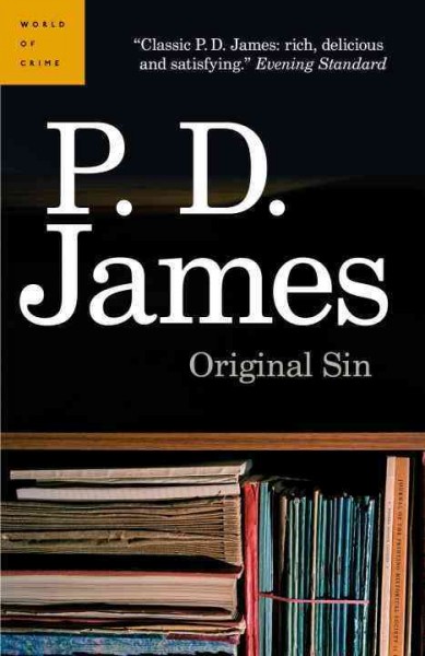 Original sin [electronic resource] / P.D. James.