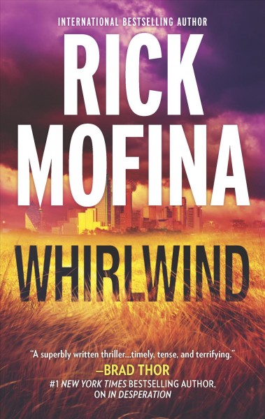 Whirlwind / Rick Mofina.
