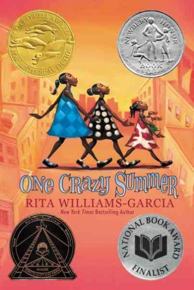 One crazy summer [electronic resource] / by Rita Williams-Garcia.