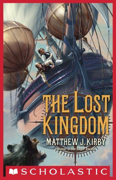 The lost kingdom / Matthew J. Kirby.