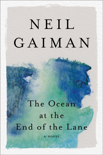 The ocean at the end of the lane [electronic resource] / Neil Gaiman.