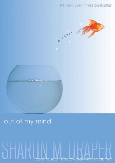 Out of my mind [electronic resource] / Sharon M. Draper.