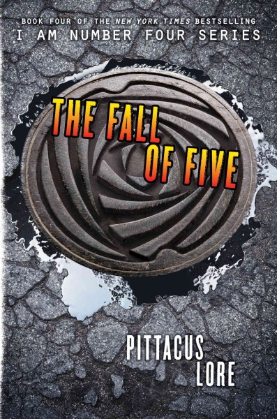 The fall of five [electronic resource] / Pittacus Lore.