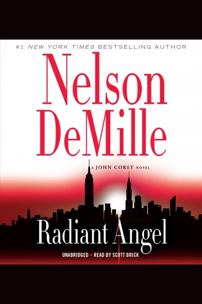 Radiant angel : a John Corey novel / Nelson DeMille.