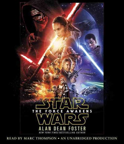 Star wars : The force awakens [sound recording] / Alan Dean Foster.