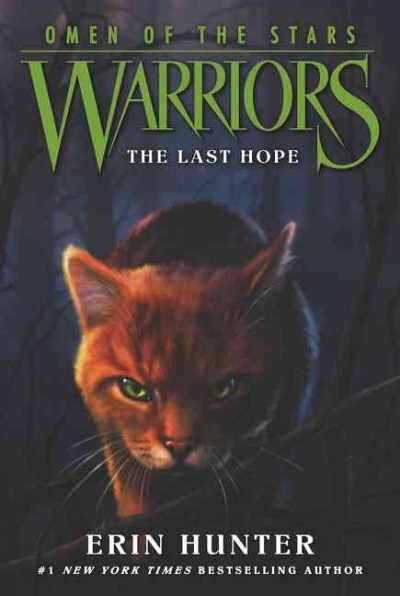 The last hope / Erin Hunter.