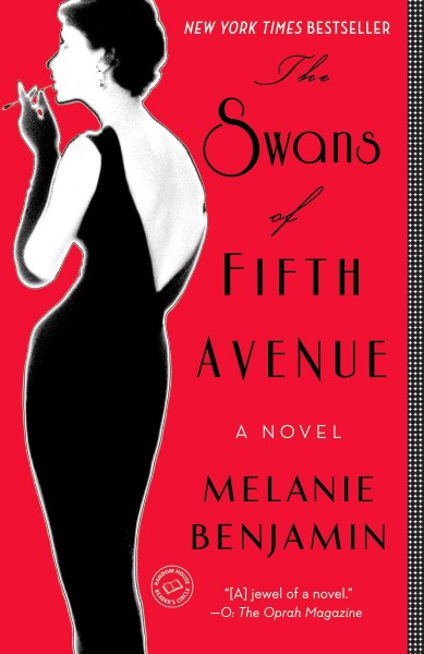The Swans of Fifth Avenue [electronic resource] / Melanie Benjamin.