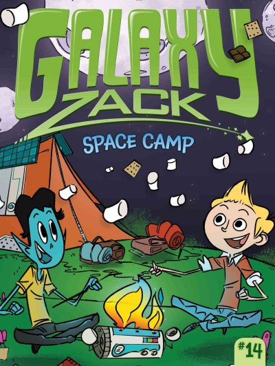 Galaxy Zack. #14, Space camp.