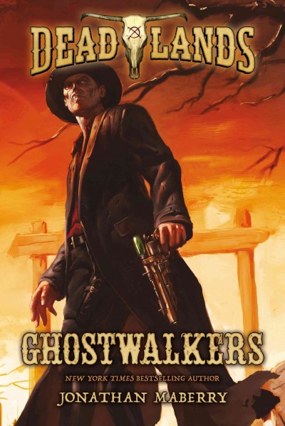 Ghostwalkers / Jonathan Maberry.