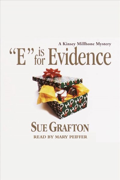 "E" is for evidence [electronic resource] / Sue Grafton.