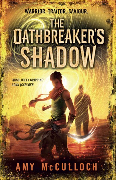 The oathbreaker's shadow [electronic resource] / Amy McCulloch.
