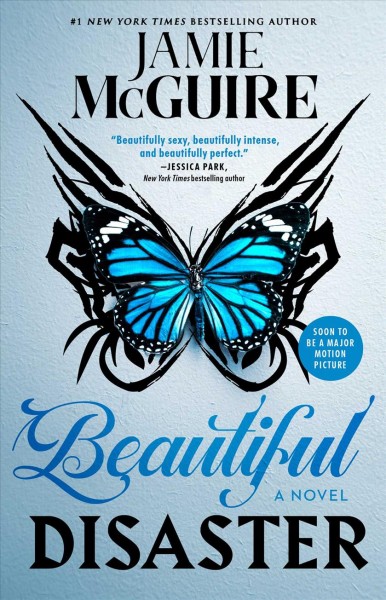 Beautiful disaster [electronic resource] : a novel / Jamie McGuire.