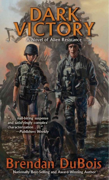 Dark victory : a novel of alien resistance / Brendan DuBois.