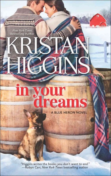 In your dreams / Kristan Higgins.