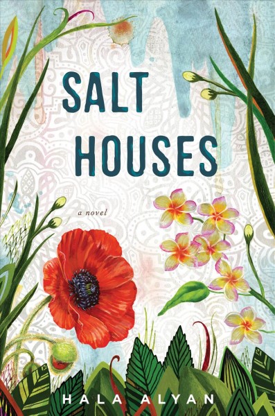 Salt houses / Hala Alyan.