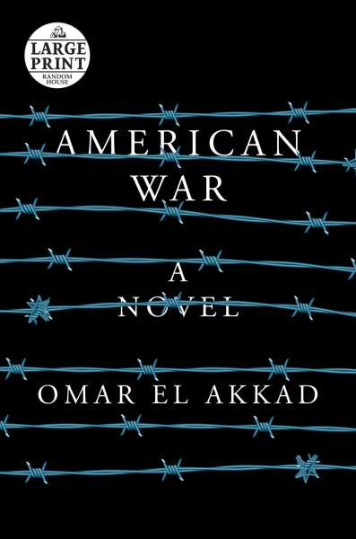 American war : a novel / Omar El Akkad.