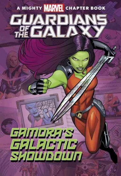 Guardians of the Galaxy : Gamora's galactic showdown / by Brandon T. Snider. ; illustrated by Pascale Qualano and Chris Sotomayor.