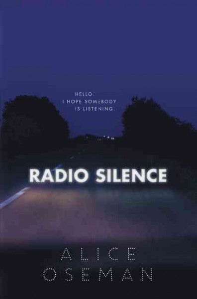 Radio silence / Alice Oseman.