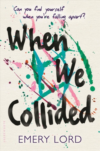 When we collided / Emery Lord.