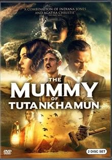 The mummy of Tutankhamun [video recording (DVD)] / director, Peter Webber ; writer, Guy Burt ; producer, Dianne Beatty, Trevor Ingman, Simon Lewis.