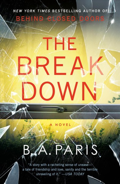 The Breakdown [electronic resource] / B.A. Paris.