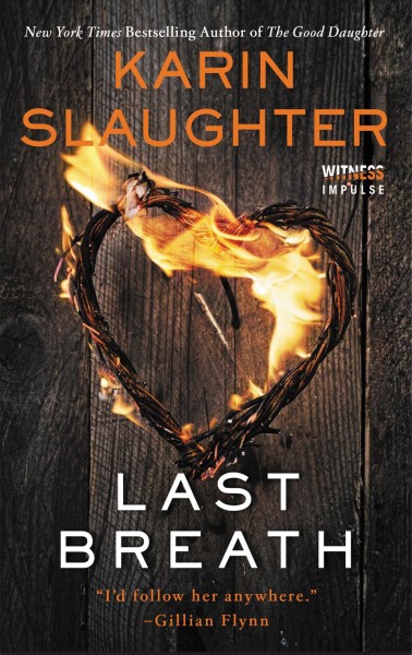 Last Breath / Karin Slaughter.