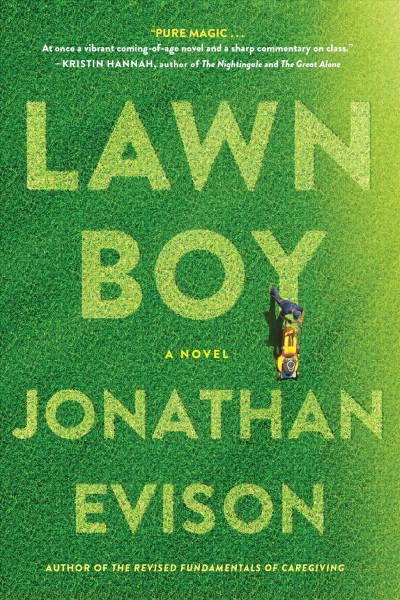 Lawn boy : a novel / Jonathan Evison.