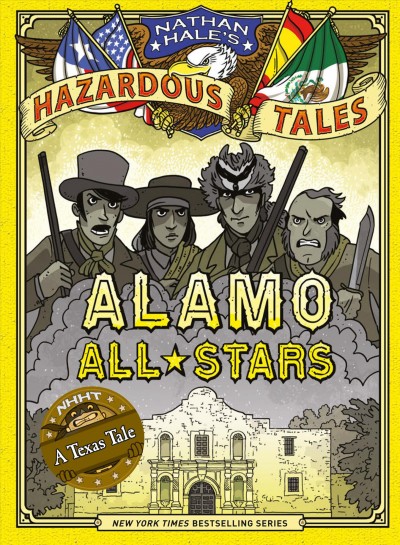 Alamo all-stars / Nathan Hale.