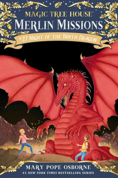 Night of the ninth dragon / by Mary Pope Osborne ; illustrated by Sal Murdocca.