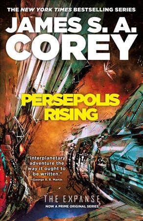 Persepolis rising / James S.A. Corey.