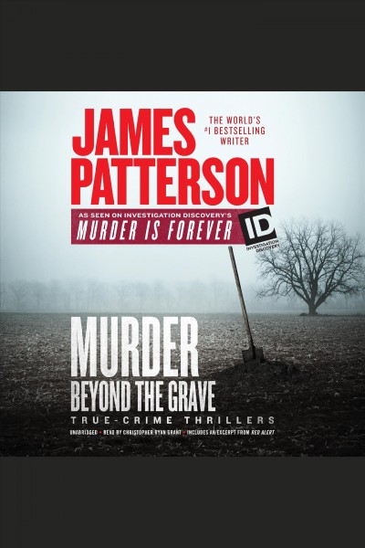 Murder beyond the grave / James Patterson.