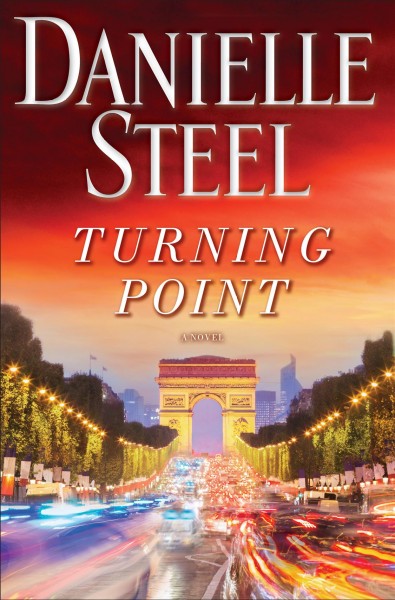 Turning point : a novel / Danielle Steel.