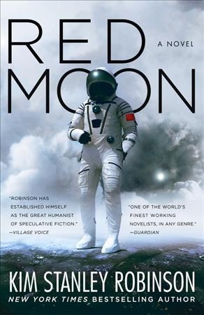 Red moon / Kim Stanley Robinson.