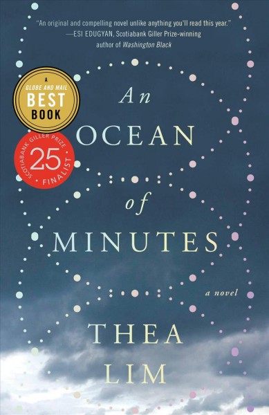 An ocean of minutes / Thea Lim.