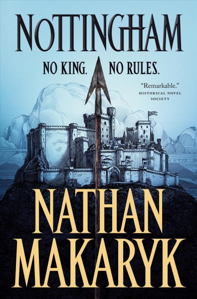 Nottingham / Nathan Makaryk.