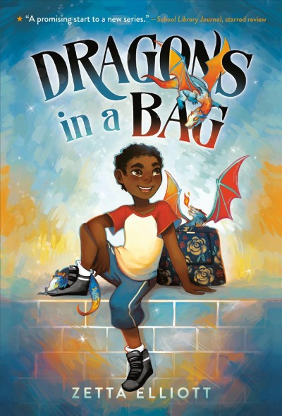 Dragons in a bag / Zetta Elliott ; illustrations by Geneva B.
