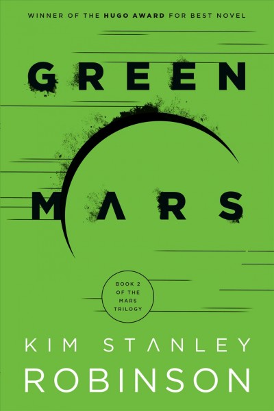 Green mars / Kim Stanley Robinson.
