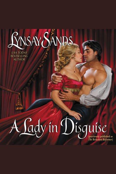 A lady in disguise / Lynsay Sands.