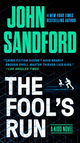 The fool's run / John Sandford.
