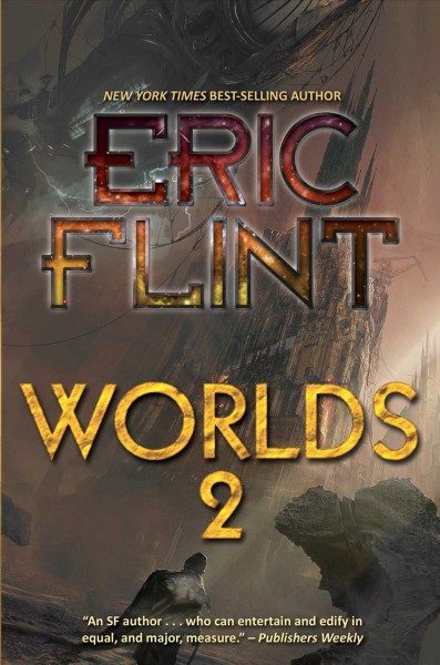 Worlds II / Eric Flint.