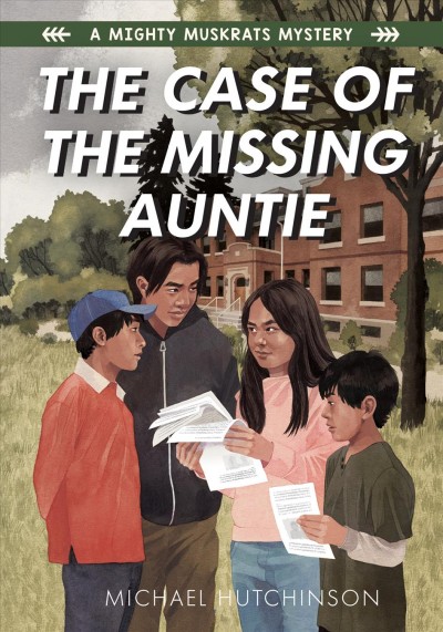 The case of the missing auntie / Michael Hutchinson.