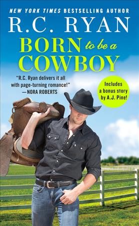 Born to be a cowboy / R.C. Ryan.