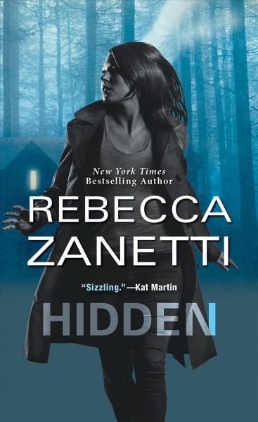 Hidden / Rebecca Zanetti.