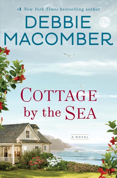 Cottage by the sea / Debbie Macomber.