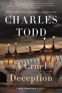 A cruel deception / Charles Todd.
