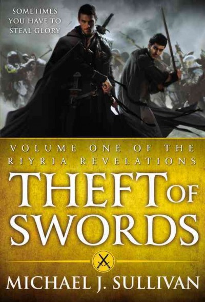 Theft of swords / Michael J. Sullivan.