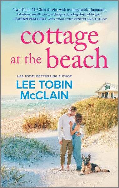 Cottage at the beach / Lee Tobin McClain.