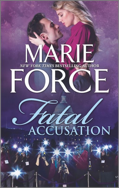 Fatal accusation / Marie Force.