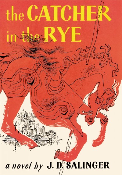 The catcher in the rye / J.D. Salinger.