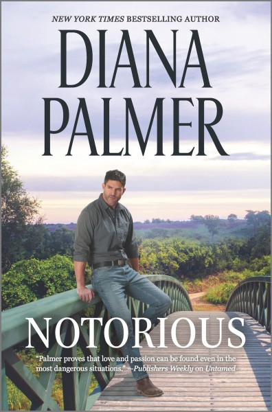Notorious / Diana Palmer.
